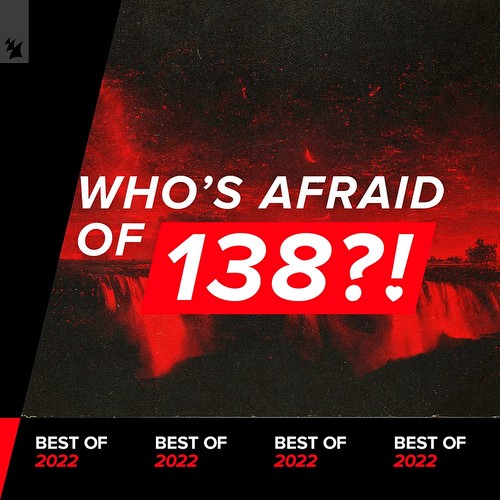 VA - Who's Afraid Of 138?! Best Of 2022 (2022)