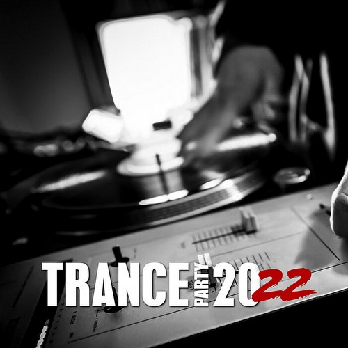 VA - Trance Party 2022 (2022)