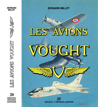 Les Avions Vought (Collection Docavia 20)