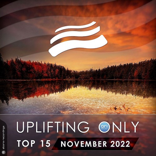 VA - Uplifting Only Top 15: November 2022 (Extended Mixes) (2022)