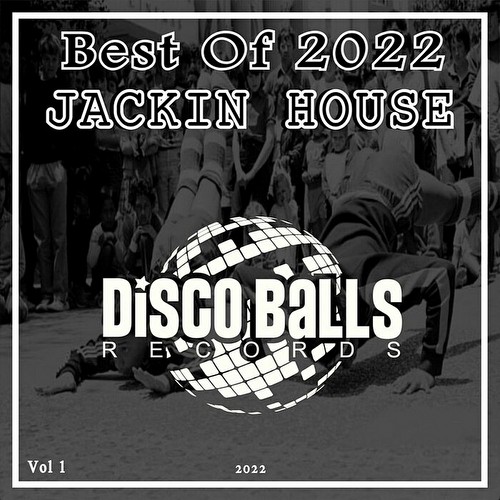 VA - Best Of Jackin House 2022 Vol 1 (2023)
