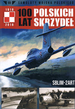 SBLim-2Art (Samoloty Wojska Polskiego: 100 lat Polskich Skrzydel №69)
