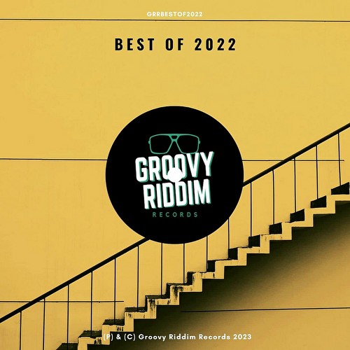 VA - Groovy Riddim Records - Best Of 2022 (2023)