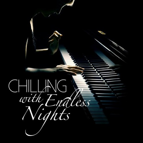 VA - Chilling with Endless Nights (2023)
