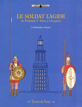 Le Soldat Lagide: De Ptolemee Ier Soter a Cleopatre