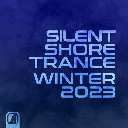 VA - Silent Shore Trance - Winter 2023 (2023)