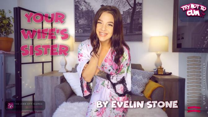 [Thejerkoffgames.com] Evelin Stone - YOUR WIFES SISTER (16.05.2020) [2020-05-16, Brunette, Blowjob, Cumshot, Dildo, Fetish, Facial, Handjob, Masturbation, Natural Tits, Swallow, Solo, Tattoos, Toys, JOI, CEI,, 1080p, SiteRip]