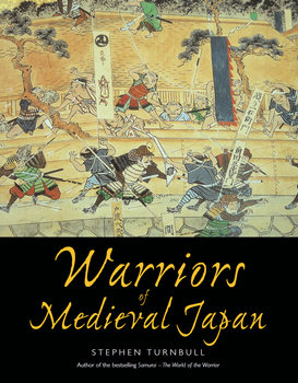 Warriors of Medieval Japan (Osprey General Military)