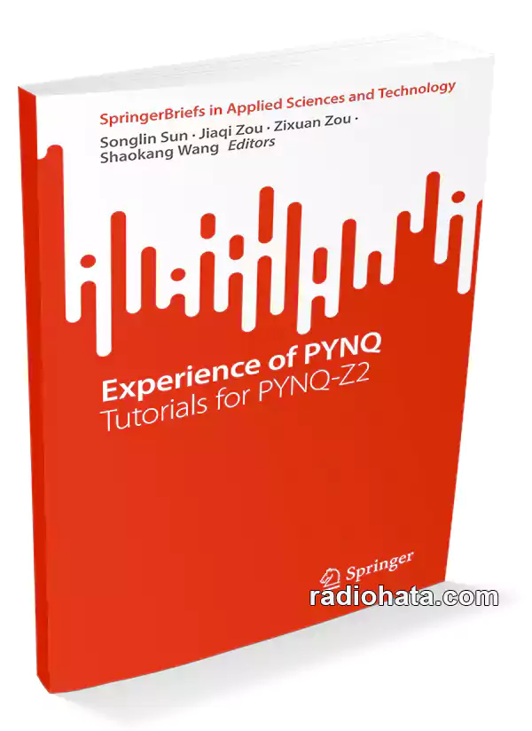 Experience of PYNQ: Tutorials for PYNQ-Z2