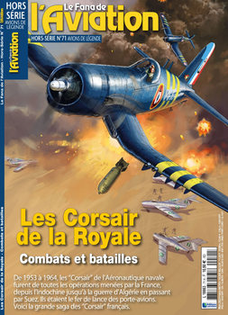 Les Corsaie de la Rpyale (Le Fana de L’Aviation Hors-Serie №71)