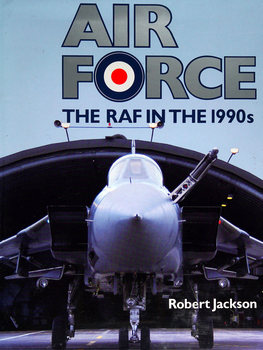 Air Force: The RAF in the 1990s