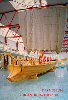 Das Museum fu Antike Schiffahrt