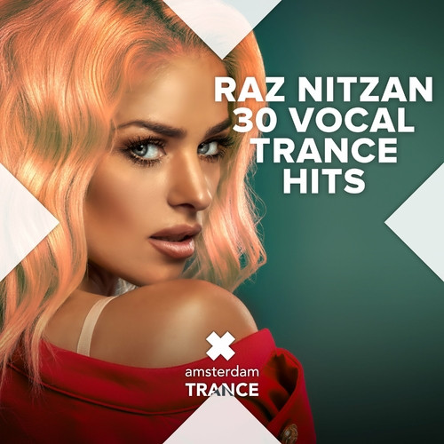 Raz Nitzan - 30 Vocal Trance Hits (2023) FLAC