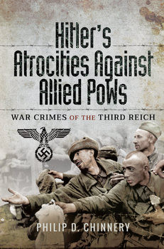 Hitlers Atrocities against Allied PoWs