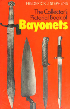 The Collectors Pictorial Book of Bayonets