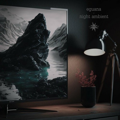 Eguana - Night Ambient (2023)