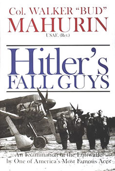 Hitlers Fall Guys (Schiffer Military History)