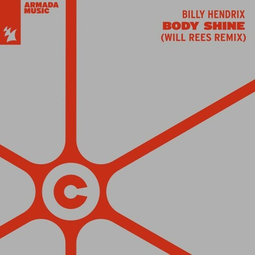 Billy Hendrix - Body Shine (Will Rees Remix) (2022)