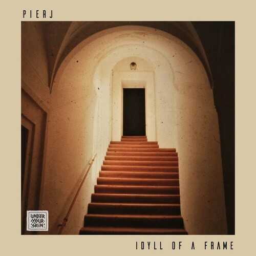 VA - PIERJ & Carola Castaldo - Idyll of a Frame (2022) (MP3)