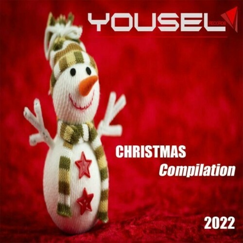 Yousel Christmass Compilation 2022 (2022)