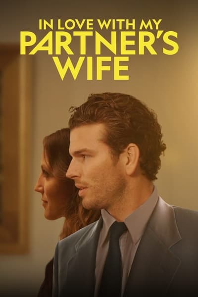 In Love With My Partners Wife (2022) 720p WEBRip x264-GalaxyRG