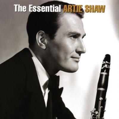 Artie Shaw - The Essential Artie Shaw (2005)