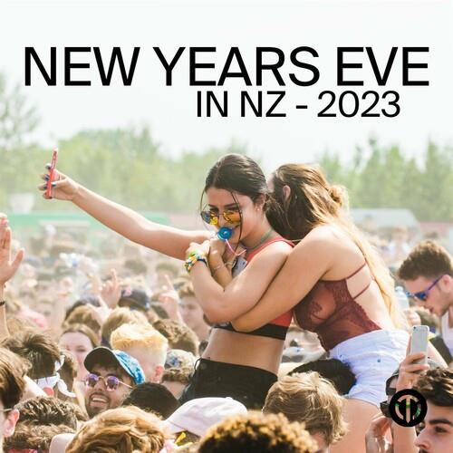 New Years Eve in NZ 2023 (2022)
