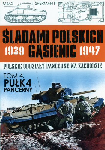 Śladami Polskich Gąsienic Tom 04
