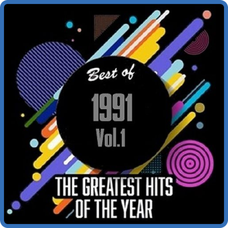 Best Of 1991 - Greatest Hits Of The Year Vol 1 [2020]