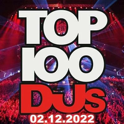 VA - Top 100 DJs Chart 02.12.2022