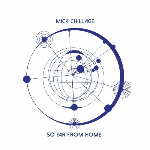 Mick Chillage - So Far from Home (2022)