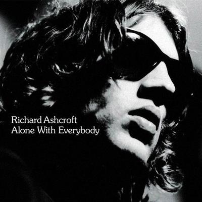 Richard Ashcroft - Alone With Everybody (2000) [FLAC]