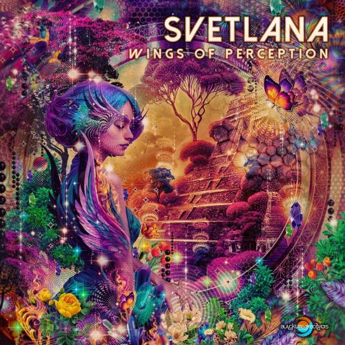 Svetlana - Wings Of Perception (2022)