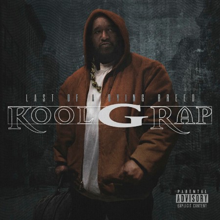 Kool G Rap - Last Of A Dying Breed (2022) 