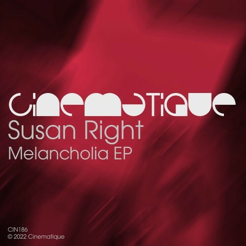 Susan Right - Melancholia EP (2022)
