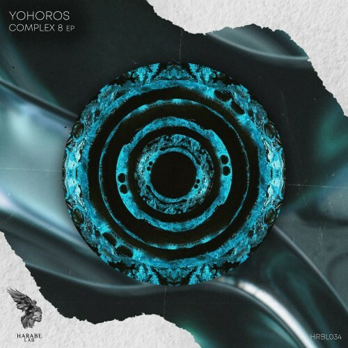 Yohoros - Complex 8 (2022)