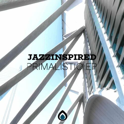VA - JazzInspired - Primalistic EP (2022) (MP3)