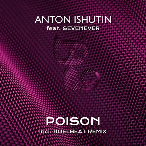 VA - Anton Ishutin ft SevenEver - Poison (2022) (MP3)