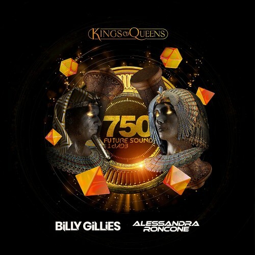VA - Billy Gillies & Alessandra Roncone: FSOE 750 - Kings & Queens (2022) (MP3)