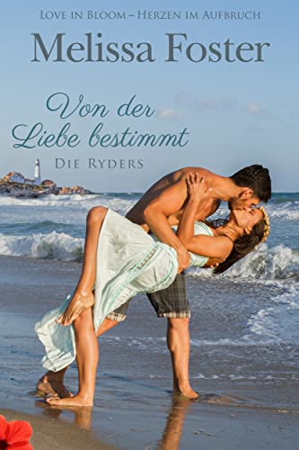 Melissa Foster  -  Von der Liebe bestimmt: Blue Ryder (Die Ryders 1)
