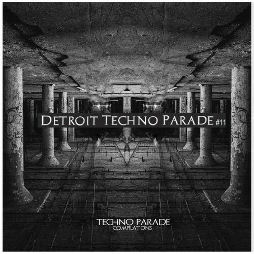 Detroit Techno Parade #11 (2022)