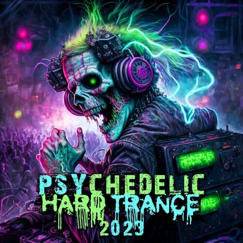 DoctorSpook - Psychedelic Hard Trance 2023 (2022)