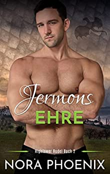 Nora Phoenix  -  Jermons Ehre (Das Hightower Rudel 2)
