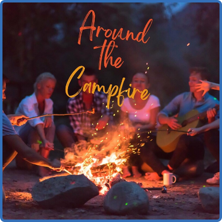 Around the Campfire (2022)