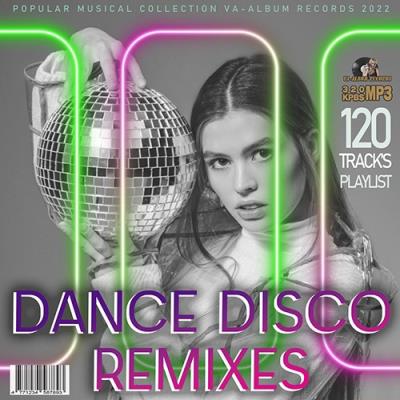 VA - Dance Disco Remixes (2022) MP3