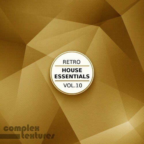 Retro House Essentials, Vol. 10 (2022)
