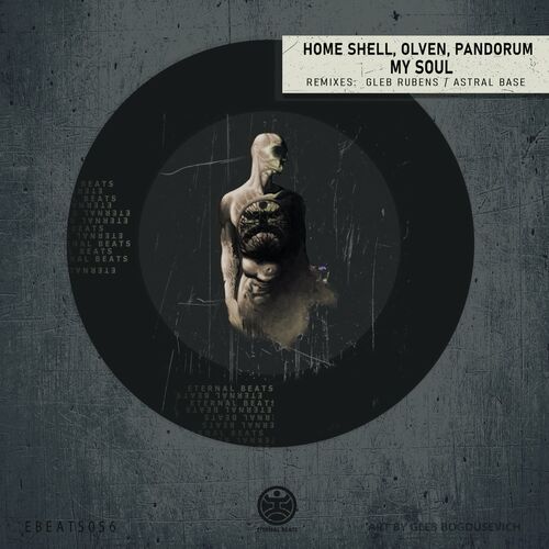 Home Shell & Olven & Pandorum - My Soul (2022)