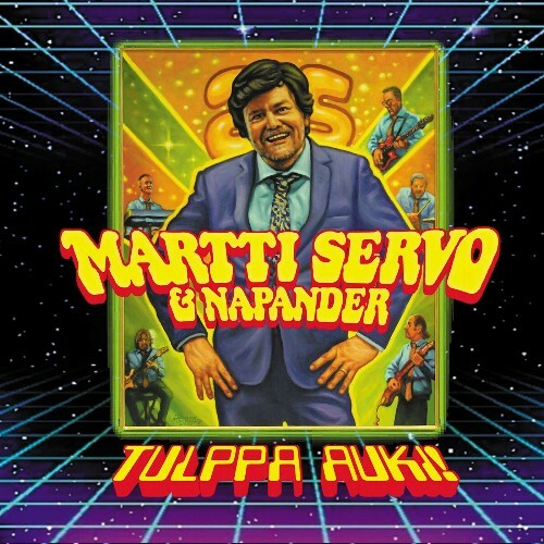 VA - Martti Servo & Napander - Tulppa auki! (2022) (MP3)