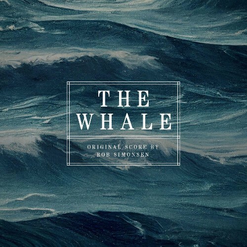 VA - Rob Simonsen - The Whale (Original Motion Picture Score) (2022) (MP3)