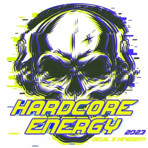 VA | Hardcore Energy 2023 - Devils Kingdom XXX (2022) MP3